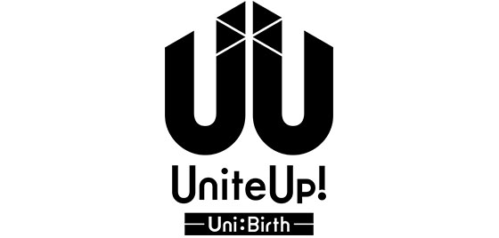 UniteUp! -Uni:Birth-